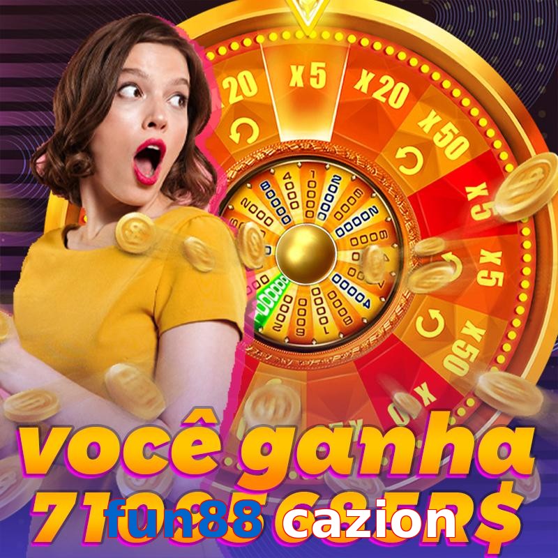 fun88 cazion