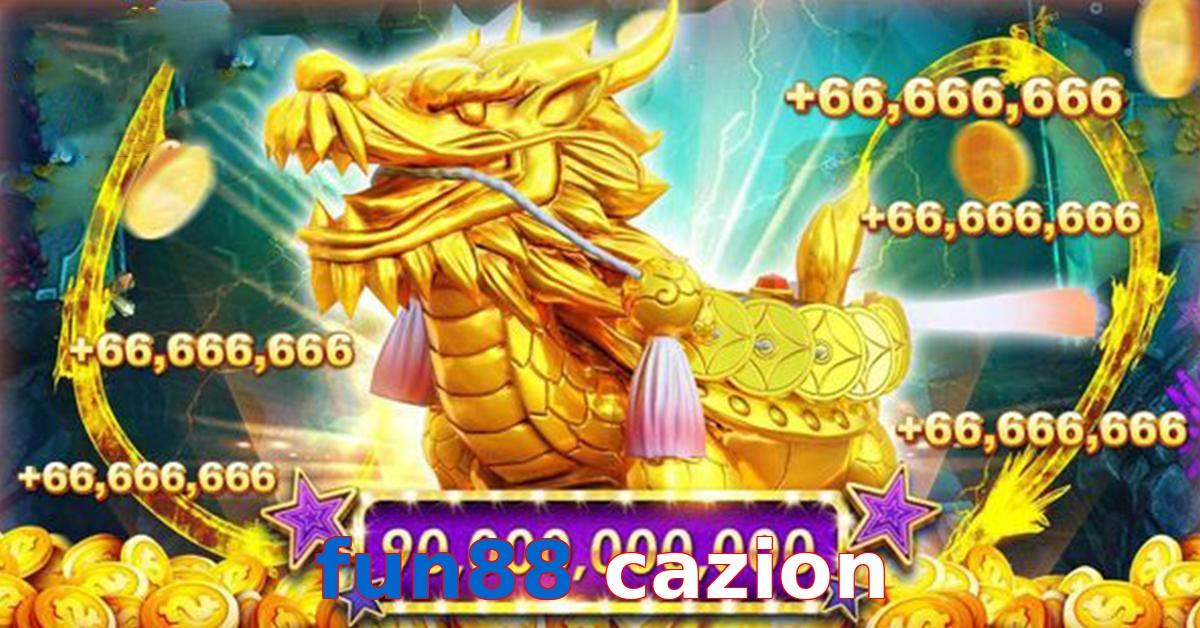 fun88 cazion